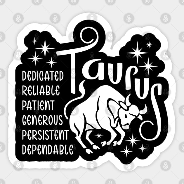 Taurus zodiac sign positive traits Sticker by Gardner Designs 